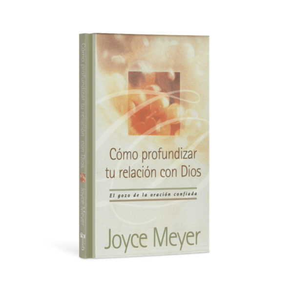 Devocional Como profundizar tu relación con Dios